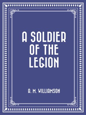 cover image of A Soldier of the Legion